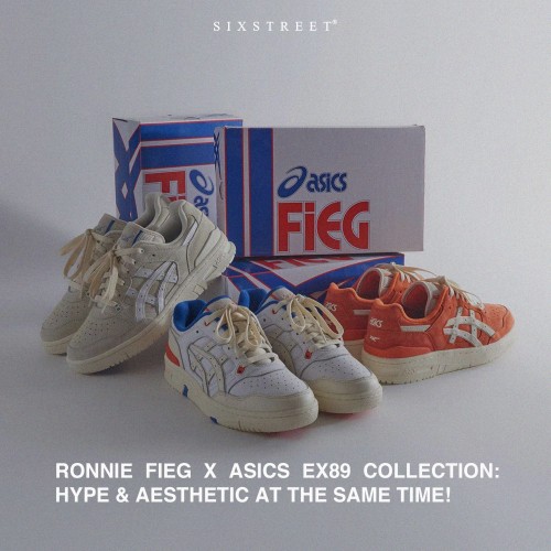 RONNIE FIEG X ASICS EX89 COLLECTION: HYPE & AESTHETIC AT THE SAME TIME!